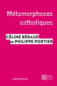 Métamorphoses catholiques_cover