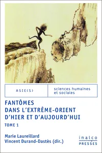 Fantômes dans l'Extrême-Orient d'hier et d'aujourd'hui - Tome 1_cover