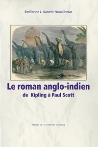 Le Roman anglo-indien de Kipling à Paul Scott_cover