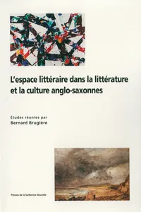 L'Espace littéraire dans la littérature et la culture anglo-saxonnes_cover