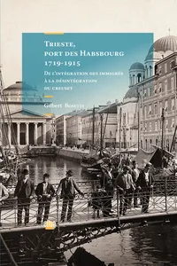 Trieste, port des Habsbourg 1719-1915_cover