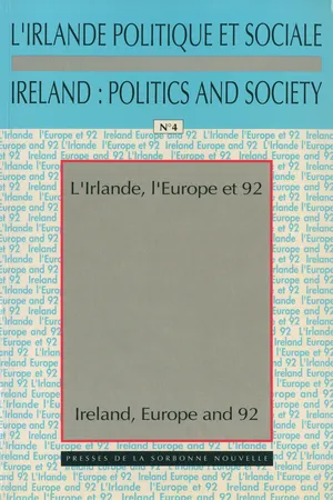 L'Irlande, l'Europe et 1992 / Ireland, Europe and 92