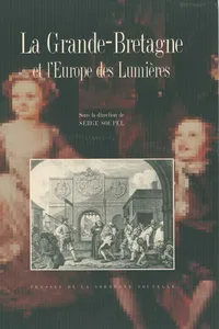La Grande-Bretagne et l’Europe des Lumières_cover