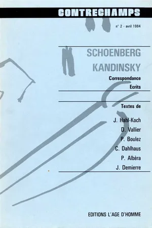 Schoenberg - Kandinsky. Correspondance, écrits