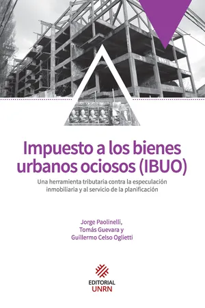 Impuesto a los bienes urbanos ociosos