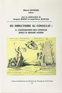 Du Directoire au Consulat 2. L'intégration des citoyens dans la Grande Nation_cover