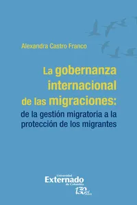 La gobernanza internacional de las migraciones_cover