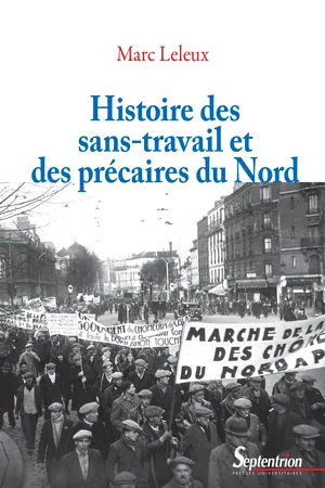 Histoire des sans-travail et des précaires du Nord