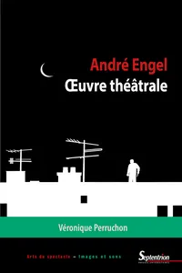 André Engel. Œuvre théâtrale_cover