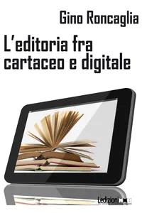 L'editoria tra cartaceo e digitale_cover