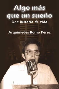 Algo más que un sueño. Una historia de vida_cover