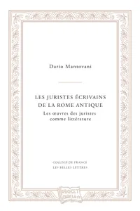 Les juristes écrivains de la Rome antique_cover