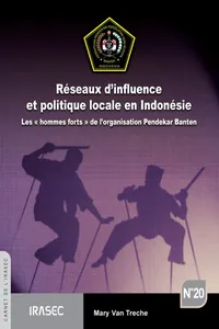 Réseaux d'influence et politique locale en Indonésie_cover