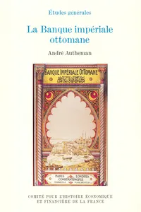 La Banque impériale ottomane_cover
