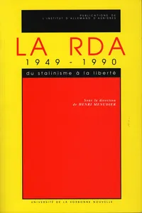 La RDA 1949-1990. Du stalinisme à la liberté_cover