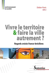 Vivre le territoire et faire la ville autrement ?_cover