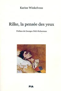 Rilke, la pensée des yeux_cover