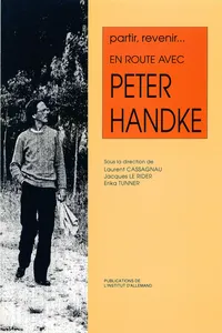 Partir, revenir. En route avec Peter Handke_cover