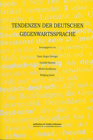 Tendenzen der deutschen Gegenwartssprache