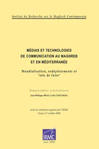 Médias et technologies de communication au Maghreb et en Méditerranée_cover