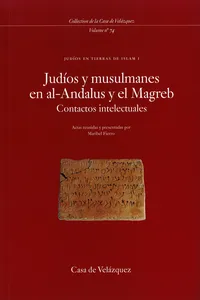 Judíos y musulmanes en al-Andalus y el Magreb_cover