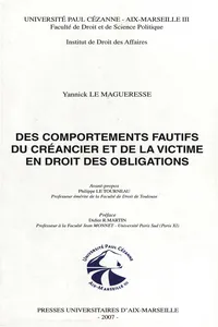 Des comportements fautifs du créancier et de la victime en droit des obligations_cover