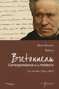 Bretonneau. Correspondance d'un médecin – Tome 3_cover