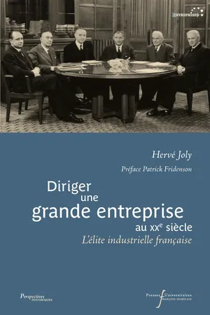 Diriger une grande entreprise au XXe siècle