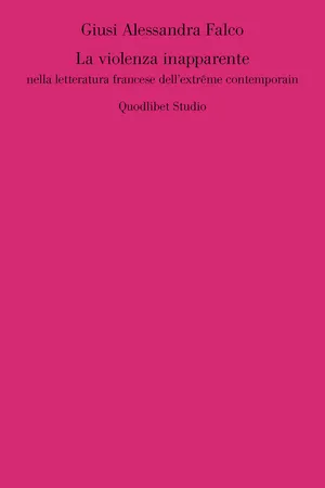 La violenza inapparente nella letteratura francese dell'extrême contemporain