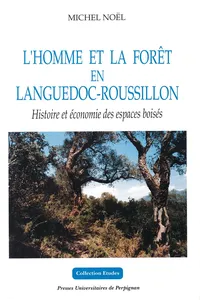 L'homme et la forêt en Languedoc-Roussillon_cover