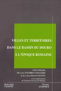 Villes et territoires dans le bassin du Douro à l'Époque romaine_cover