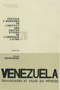 Vénézuéla : travailleurs et villes du pétrole_cover