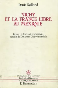 Vichy et la France libre au Mexique_cover