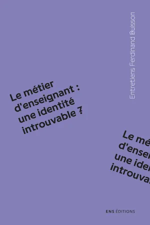 Le métier d’enseignant : une identité introuvable ?