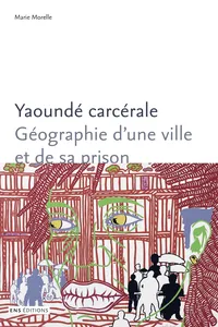 Yaoundé carcérale_cover