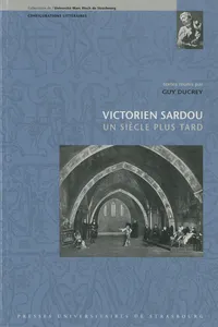 Victorien Sardou, un siècle plus tard_cover