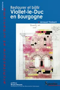 Restaurer et bâtir, Viollet-le-Duc en Bourgogne_cover