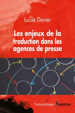 Les enjeux de la traduction dans les agences de presse