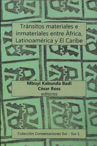 Tránsitos materiales e inmateriales entre África, Latinoamérica y El Caribe_cover