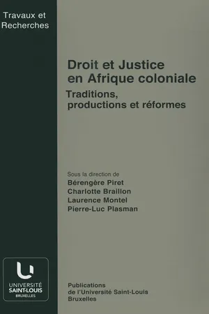 Droit et Justice en Afrique coloniale