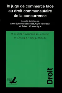 Le juge de commerce face au droit communautaire de la concurrence_cover