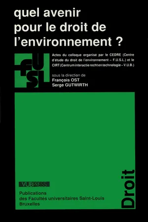 Quel avenir pour le droit de l'environnement ?