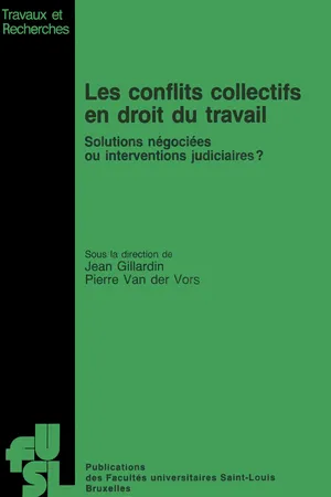 Les conflits collectifs en droit du travail