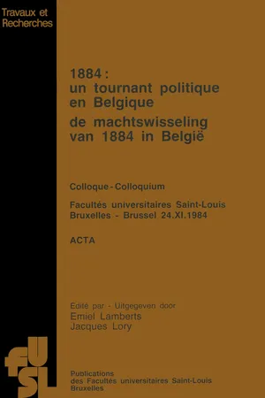 1884 : Un tournant politique en Belgique