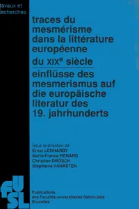 Traces du mesmérisme dans les littératures européennes du XIXe siècle_cover