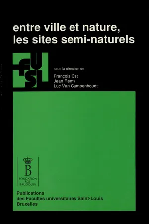 Entre ville et nature, les sites semi-naturels