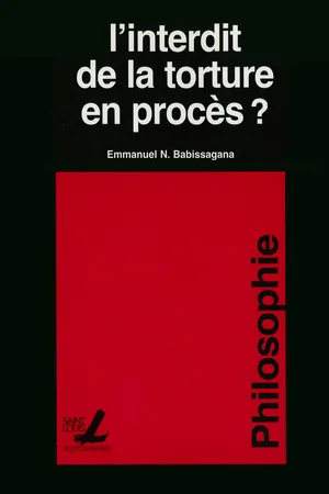 L'interdit de la torture en procès ?