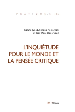 L'inquiétude pour le monde et la pensée critique