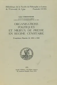 Organisations politiques et milieux de presse en régime censitaire_cover