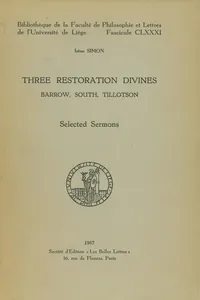 Three Restoration Divines: Barrow, South and Tillotson. Volume I_cover